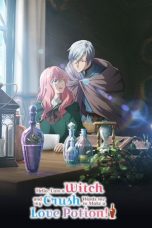 Nonton film Doumo, Suki na Hito ni Horegusuri wo Irai sareta Majo desu (2026) terbaru di Dutamovie21