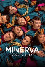 Nonton film Minerva Academy (2026) terbaru di Dutamovie21