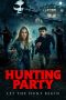 Nonton film Hunting Party (2026) terbaru di Dutamovie21