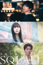 Nonton film Squall (2026) terbaru di Dutamovie21