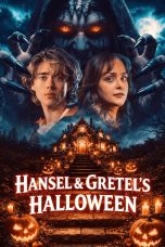 Nonton film Hansel & Gretel’s Halloween (2026) terbaru di Dutamovie21
