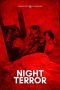 Nonton film Night Terror (2026) terbaru di Dutamovie21