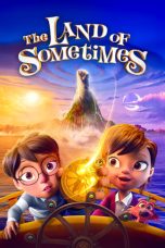 Nonton film The Land of Sometimes (2026) terbaru di Dutamovie21
