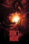 Nonton film Don’t Move (2026) terbaru di Dutamovie21