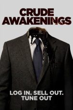 Nonton film Crude Awakenings (2026) terbaru di Dutamovie21