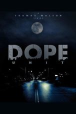 Nonton film D.O.P.E. Unit (2026) terbaru di Dutamovie21