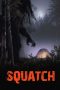 Nonton film Squatch (2026) terbaru di Dutamovie21 Nonton film Squatch (2026) terbaru di Dutamovie21