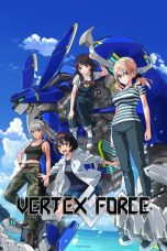 Nonton film Vertex Force (2026) terbaru di Dutamovie21